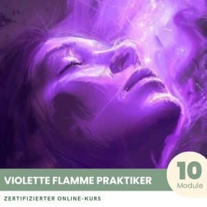Praktiker der Violetten Flamme - Zertifizierter Kurs