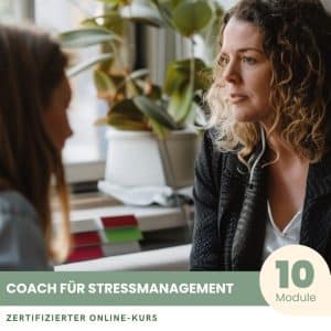 Stressmanagement-Coach - Zertifizierter Kurs