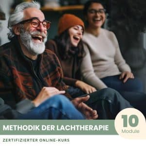 Methodik der Lachtherapie - Zertifizierter Kurs