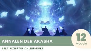 Zertifizierter Kurs in den Annalen der Akasha