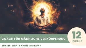 Zertifizierter Kurs zum Coach für Männliche Verkörperung